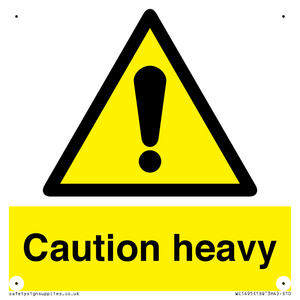 Caution Heavy